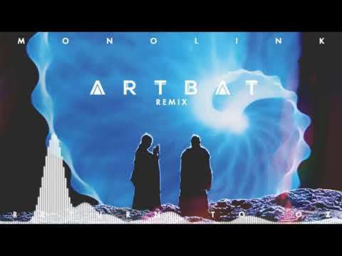 Return to oz artbat remix. ARTBAT Monolink. Monolink Return to oz. Return to oz Arbat Remix.